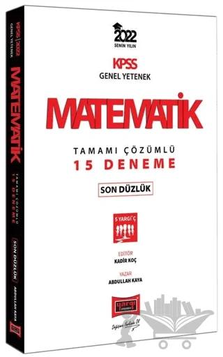 2022 KPSS Genel Yetenek Matematik Son Düzlük Tamamı Çözümlü 15 Deneme