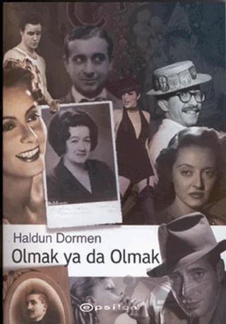 Olmak ya da Olmak