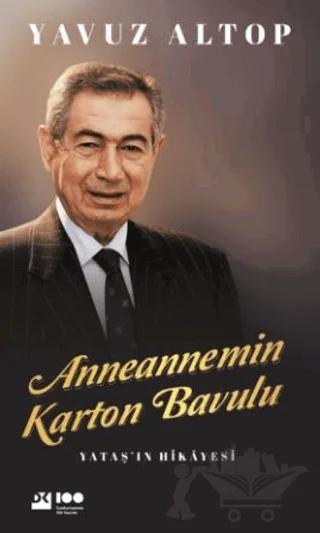 Anneannemin Karton Bavulu Yataş’ın Hikayesi