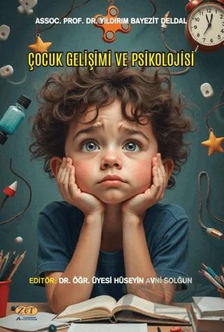 Çocuk Gelişimi ve Psikolojisi