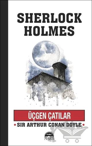 Üçgen Çatılar - Sherlock Holmes