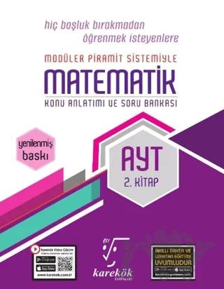 AYT Modüler Piramit Sistemiyle Matematik Konu Anlatımı ve Soru Bankası 2. Kitap