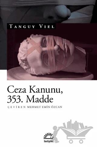 Ceza Kanunu 353. Madde