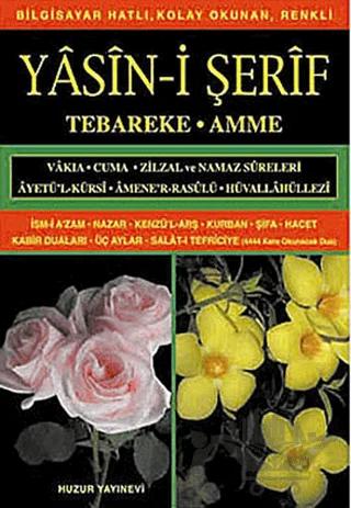 Hafız Boy Yasin-i Şerif (Kod: 012) Tebareke - Amme