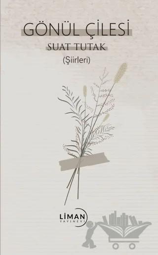 Gönül Çilesi