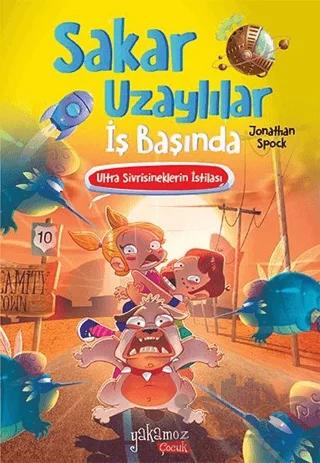 Ultra Sivrisineklerin İstilası - Sakar Uzaylılar İş Başında