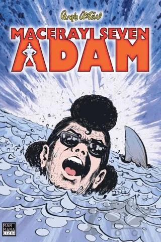 Macerayı Seven Adam