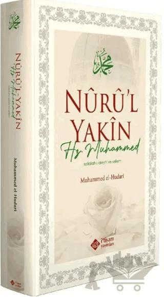 Nuru'l Yakin Hz. Muhammed