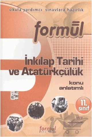Formül 11. Sınıf T.C. İnkılap Tarihi ve Atatürkçülük Konu Anlatımlı – Bülent Karakurd – Formül Yayınları kitap kapağı