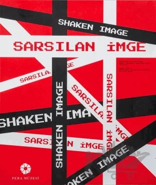 Sarsılan İmge-Shaken Image – Kolektif – Pera Müzesi Yayınları kitap kapağı