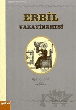 Erbil Vakayinamesi – Mşiha Zha – Yaba Yayınları kitap kapağı
