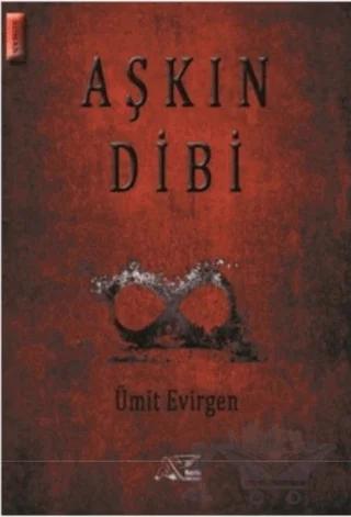 Aşkın Dibi – Ümit Evirgen – Kuytu Yayınları kitap kapağı