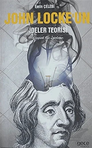 John Locke'un İdeler Teorisi – Emre Çelebi – Gece Kitaplığı kitap kapağı