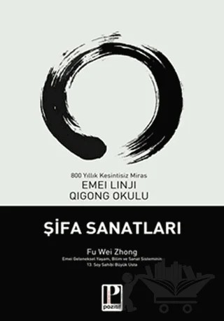 Şifa Sanatları – Fu Wei Zhong – Pozitif Yayınları kitap kapağı
