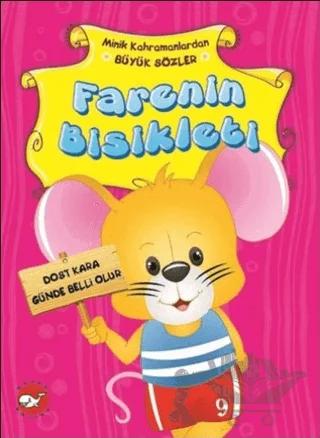 Minik Kahramanlardan Büyük Sözler - Farenin Bisikleti