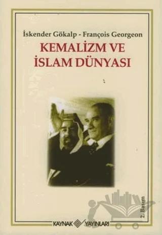 Kemalizm ve İslam Dünyası