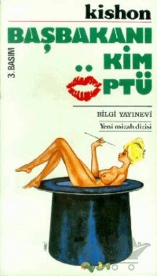 Başbakanı Kim Öptü – Ephraim Kishon – Bilgi Yayınevi kitap kapağı