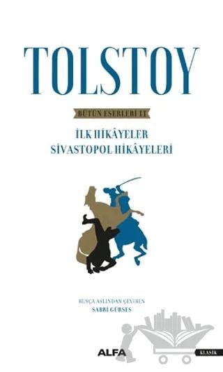 Tolstoy - Bütün Eserleri 2