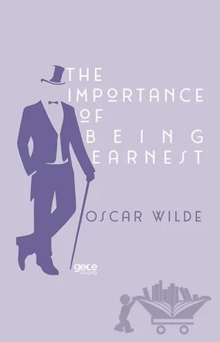 The Importance of Being Earnest