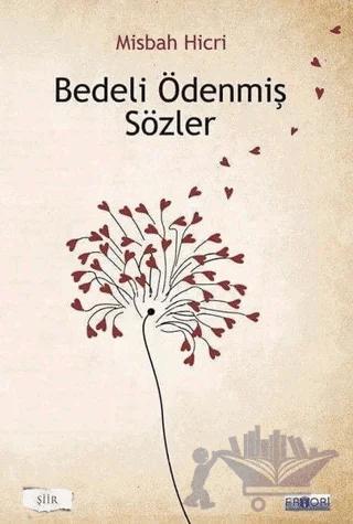 Bedeli Ödenmiş Sözler