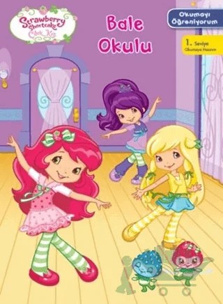 Çilek Kız - Bale Okulu – Kolektif – Doğan Egmont Yayıncılık kitap kapağı