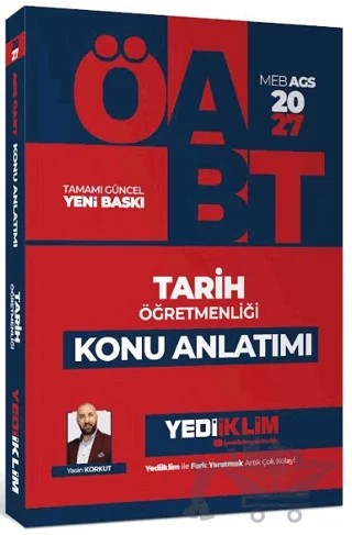 2027 MEB AGS ÖABT Tarih Öğretmenliği Konu Anlatımı – Yasin Korkut – Yediiklim Yayınları kitap kapağı