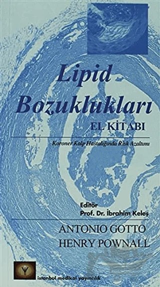 Lipid Bozuklukları El Kitabı – Antonio Gotto – İstanbul Tıp Kitabevi kitap kapağı