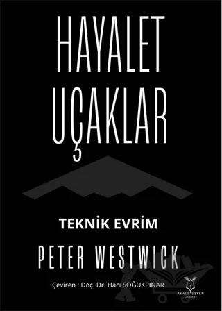 Hayalet Uçaklar Teknik Evrim