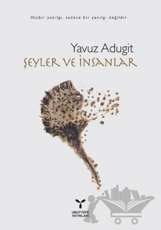 Şeyler ve İnsanlar