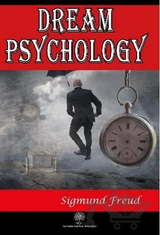 Dream Psychology – Sigmund Freud – Platanus Publishing kitap kapağı