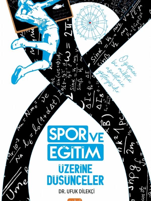Spor ve Eğitim Üzerine Düşünceler