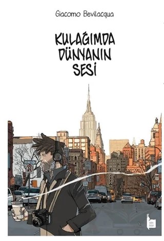 Kulağımda Dünyanın Sesi – Giacomo Bevilacqua – Başka Düşler kitap kapağı
