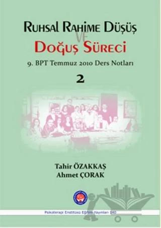 Ruhsal Rahime Düşüş Doğuş Süreci