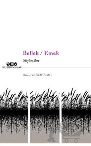 Bellek - Emek