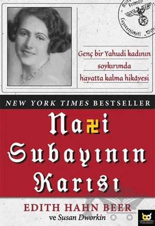 Nazi Subayının Karısı – Edith Hahn Beer, Susan Dworkin – Beyaz Baykuş Yayınları kitap kapağı
