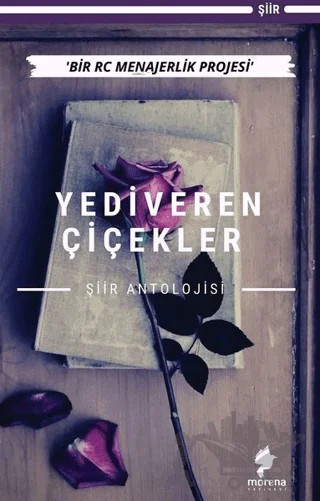 Yediveren Çiçekler – Kolektif – Morena Yayınevi kitap kapağı