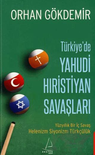 Türkiye’de Yahudi Hıristiyan Savaşları