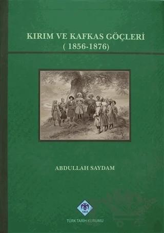 Kırım ve Kafkas Göçleri