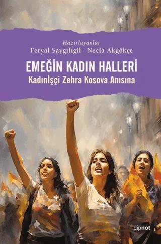 Emeğin Kadın Halleri