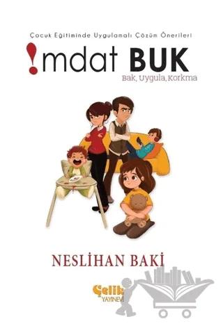 Çocuk Eğitiminde Uygulamalı Çözüm Önerileri İmdat Buk