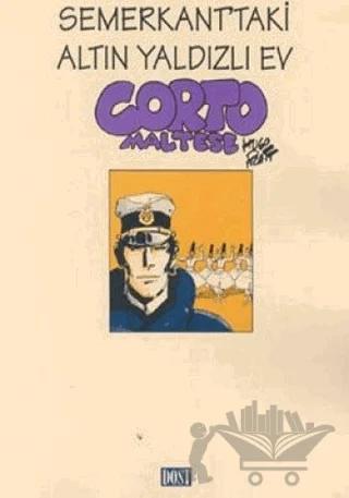 Corto Maltese Semerkant’taki Altın Yaldızlı Ev
