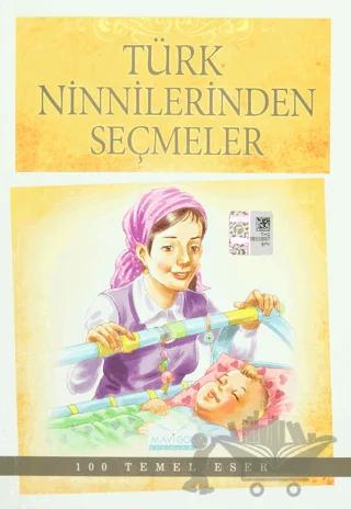 100 Temel Eser - Türk Ninnilerinden Seçmeler