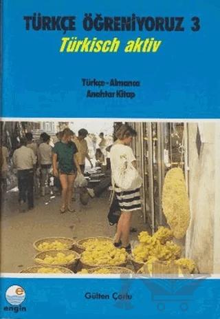 Türkçe Öğreniyoruz 3 Türkçe - Almanca