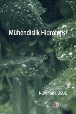Mühendislik Hidrolojisi – Nurünnisa Usul – ODTÜ Geliştirme Vakfı Yayıncılık kitap kapağı