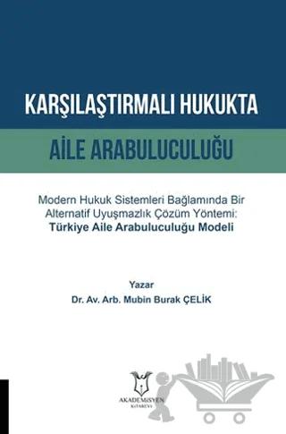 Karşılaştırmalı Hukukta Aile Arabuluculuğu