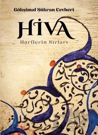 Hiva: Harflerin Sırları