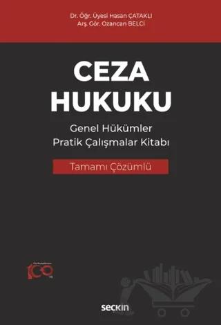 Ceza Hukuku Genel Hükümler Pratik Çalışmalar Kitabı