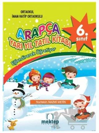 6. Sınıf Arapça Yarı Yıl Tatil Kitabı