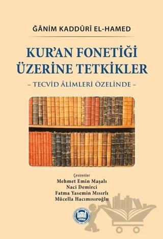 Kur’an Fonetiği Üzerine Tetkikler