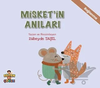 Misket'in Anıları – Zübeyde Taşel – Eğiten Kitap kitap kapağı